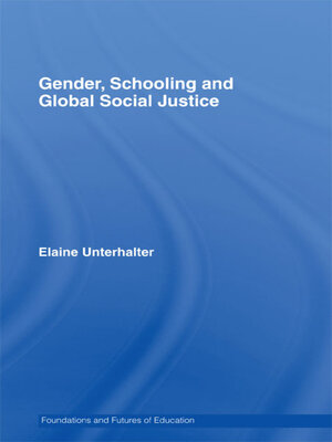 cover image of Gender, Schooling and Global Social Justice